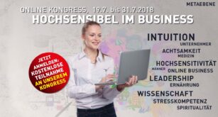 Hochsensibel im Business Online Kongress 2018