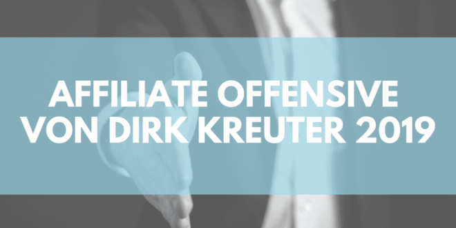 affiliate offensive 2019 dirk kreuter