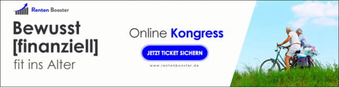 Bewusst finanziell fit ins Alter Renten Online Kongress 2019