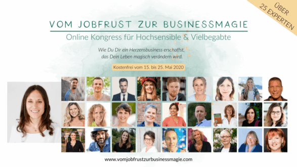 Vom Jobfrust zur BusinessMagie Kongress