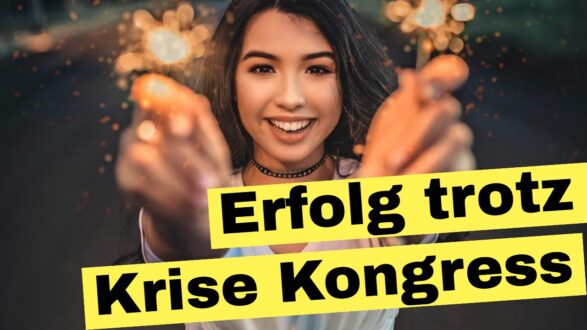 erfolg trotz krise kongress