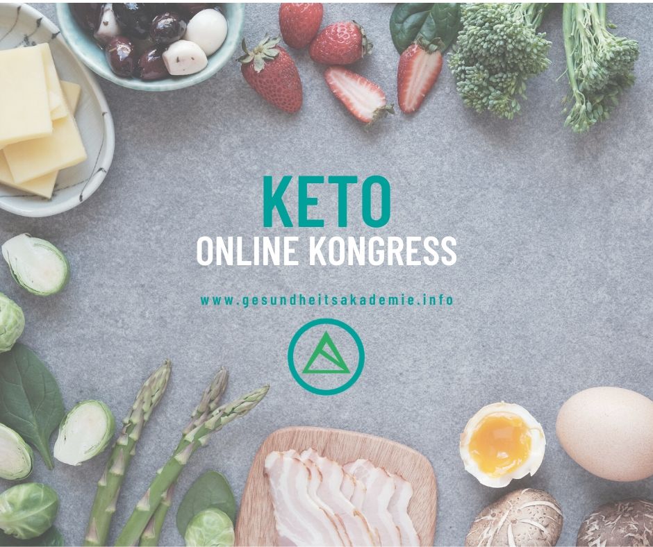 Keto-Kongress 2020 Ernährung verstehen und erfolgreich umsetzen