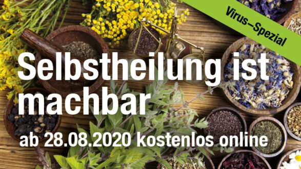 Selbstheilung ist machbar – Virus-Spezial