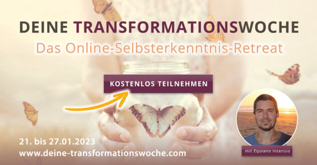 Deine Transformationswoche Equiano Intensio Online-Kongress Retreat