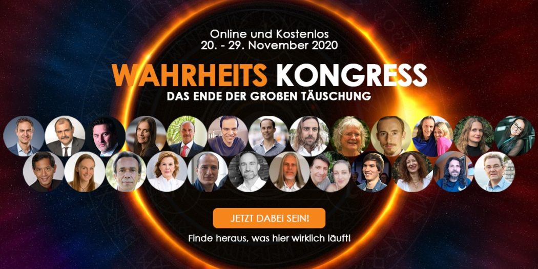 Wahrheitskongress 20.11.2020 | 25 Speaker - Infos & Anmeldung