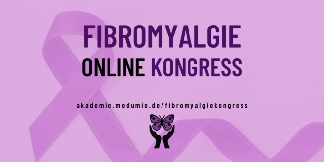 Fibromyalgie Online-Kongress