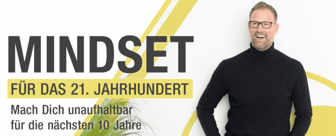 Mindset für das 21. Jahrhundert