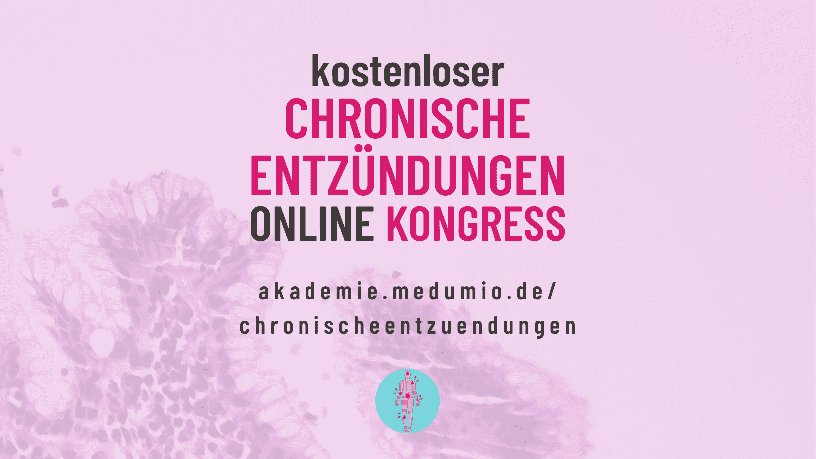 Chronische Entzündungen Online-Kongress 2021