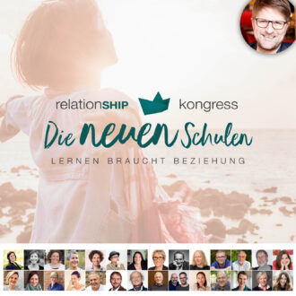 Die neuen Schulen relationSHIP Kongress