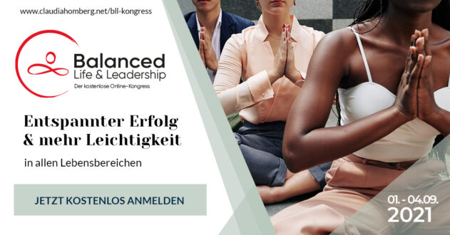 Balanced Life & Leadership Online-Kongress