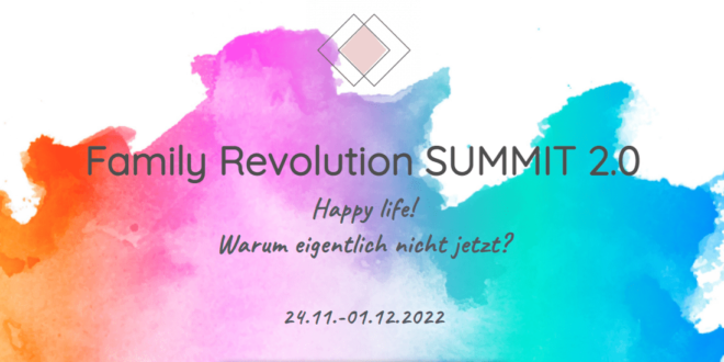 Family Revolution Summit 2022