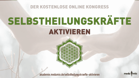 Selbstheilungskräfte Aktivieren Online Kongress