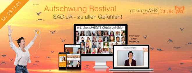 Aufschwung Bestival erLiebensWERTE Glücksgefühle