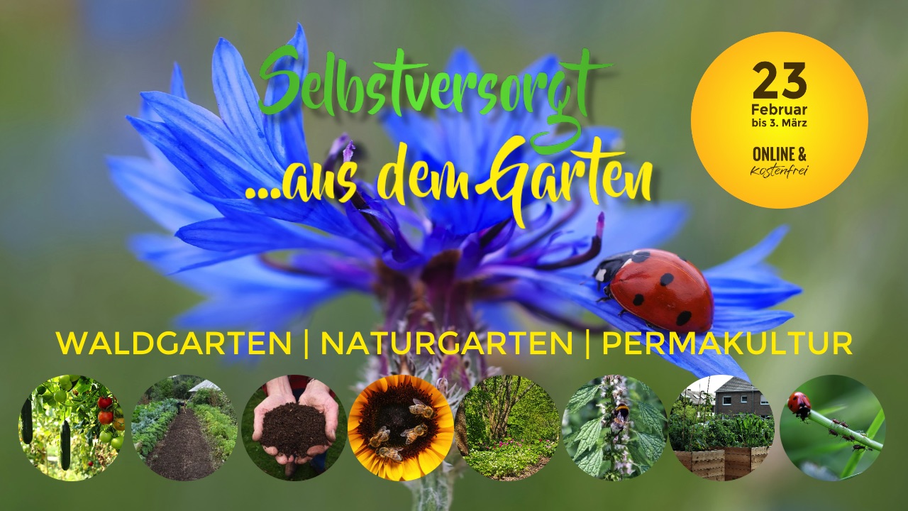 Selbstversorgt aus dem Garten Online-Kongress