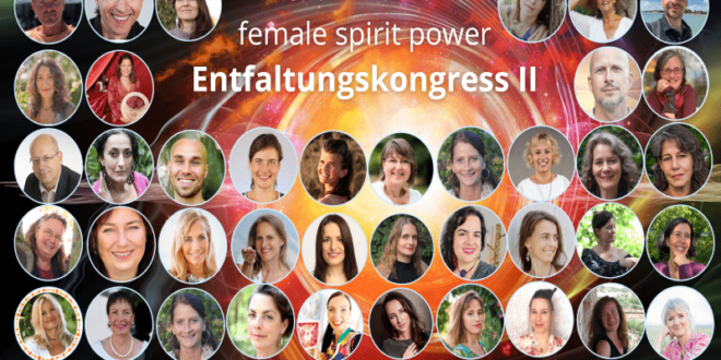 Female Spirit Power Entfaltungskongress 2