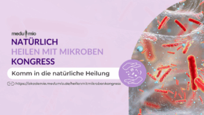 Heilen mit Mikroben Kongress