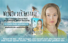 Wellen der Exstase Akademie der Weiblichkeit