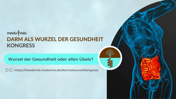 Darm als Wurzel der Gesundheit Online-Kongress