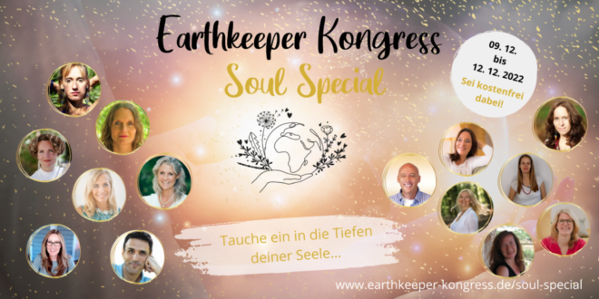 Earthkeeper Kongress Soul Special