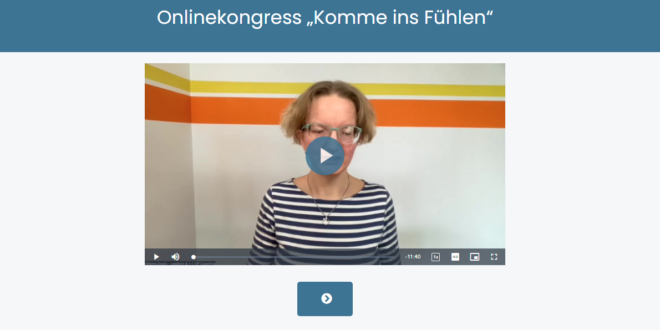 Komme ins Fühlen Online-Kongress