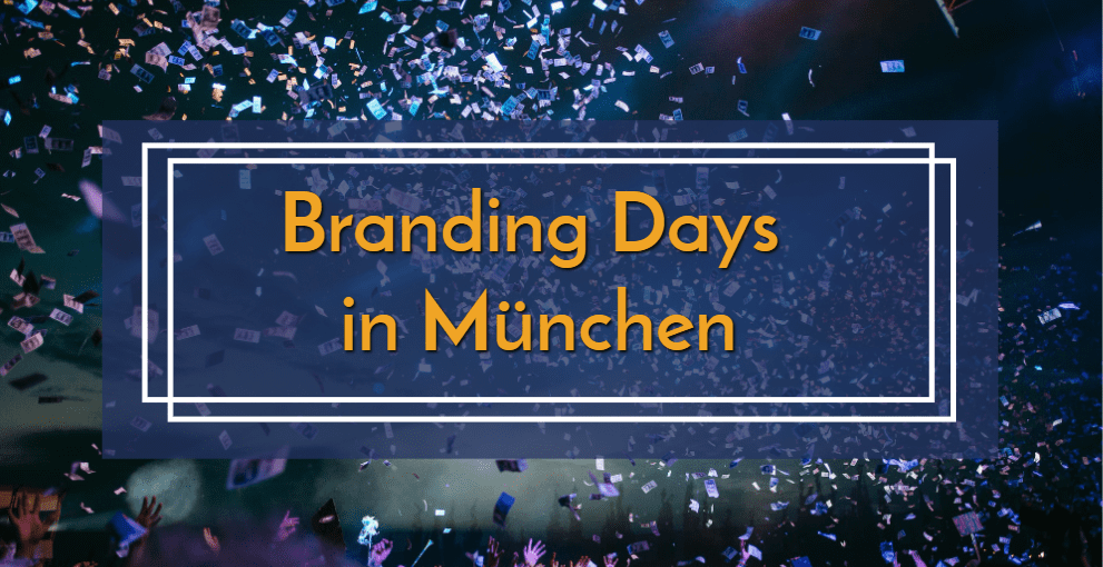 Branding Days 2023 in München
