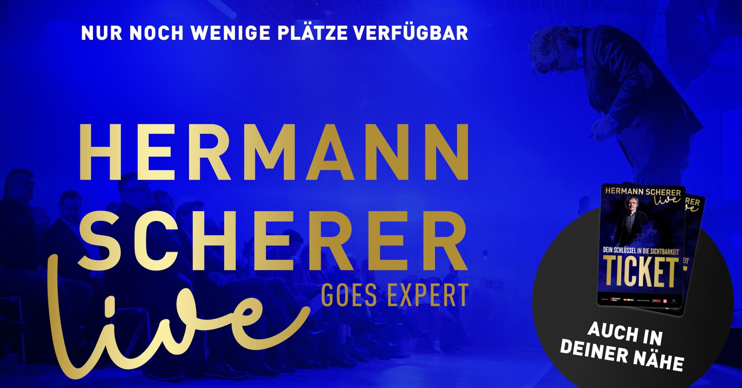 Hermann Scherer Live goes Expert Düsseldorf- Ticket