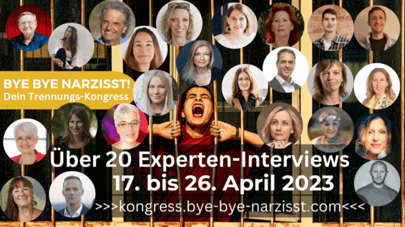 BYE BYE NARZISST Dein Trennungs-Kongress