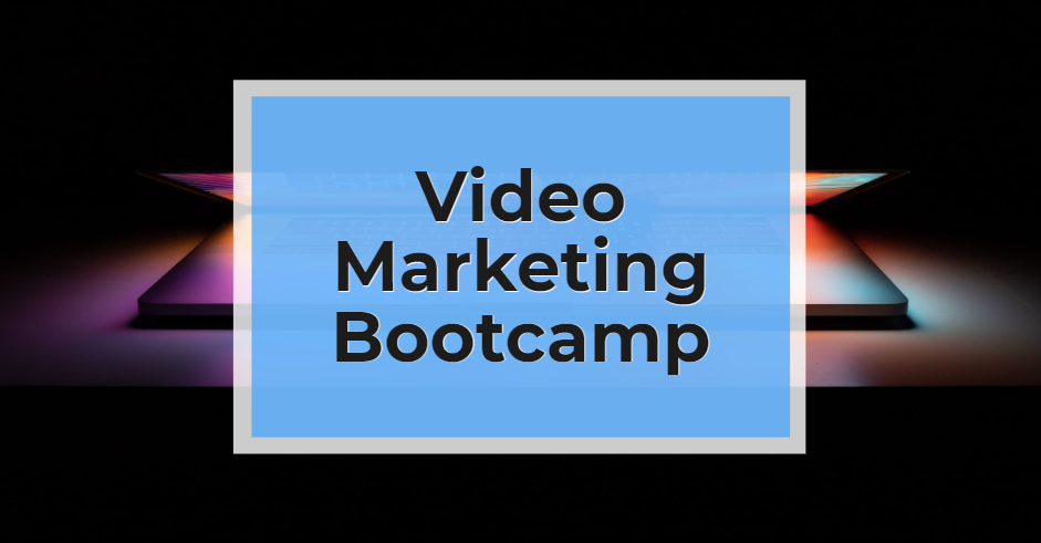 Video Marketing Bootcamp + Aufzeichnung & Checklisten