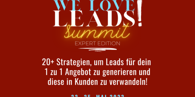 We Love Leads Summit Expert Edition