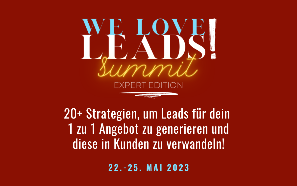 We Love Leads! Summit - Expert Edition