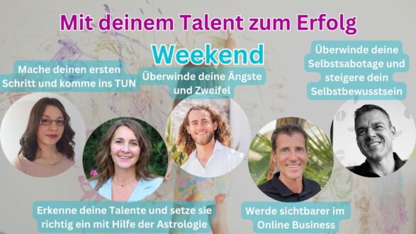 Mit deinem Talent zum Erfolg Weekend