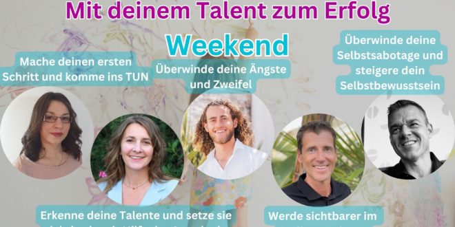 Mit deinem Talent zum Erfolg Weekend