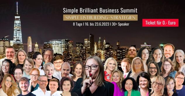 Simple Brilliant Business Summit Simple Listbuilding Strategien