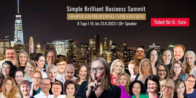 Simple Brilliant Business Summit Simple Listbuilding Strategien
