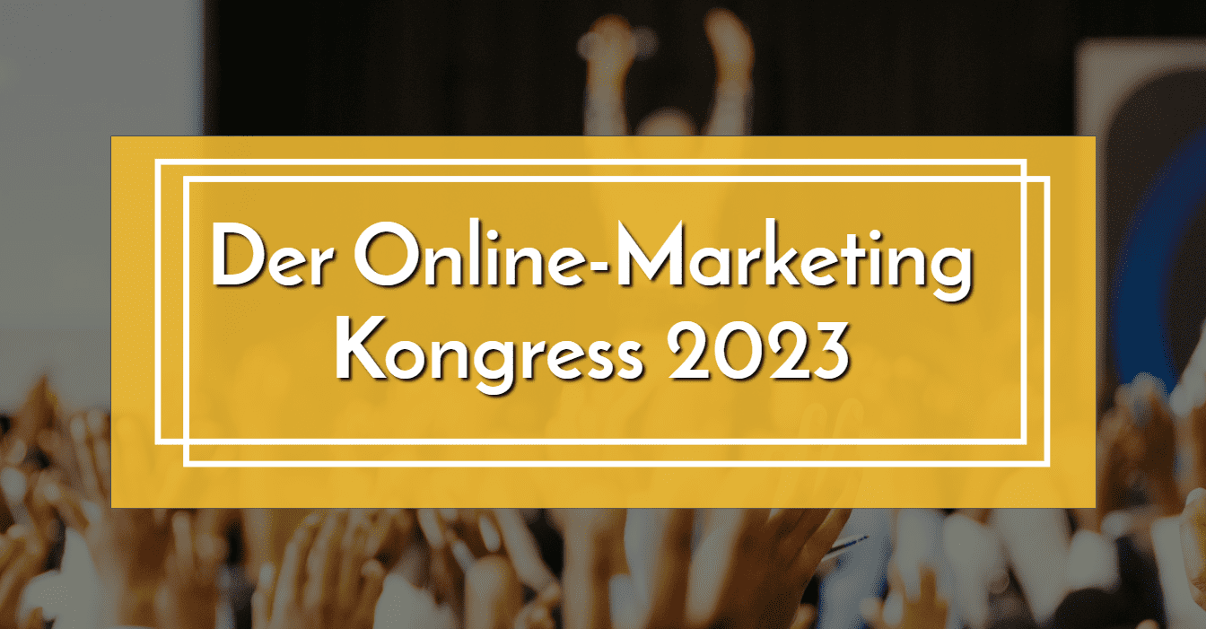 OMKO der Onlinemarketingkongress 2023