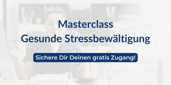 Masterclass Gesunde Stressbewältigung Medumio