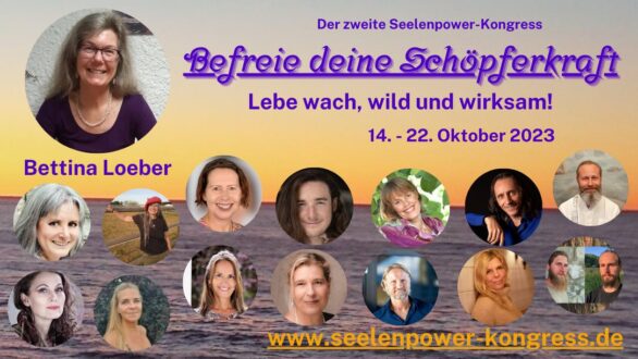 Seelenpower Kongress Befreie deine Schöpferkraft