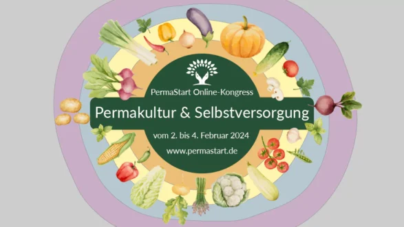 PermaStart Online-Kongress Permakultur & Selbstversorgung