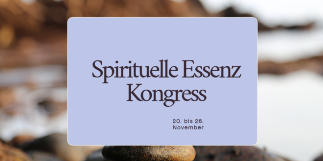 Spirituelle Essenz Kongress