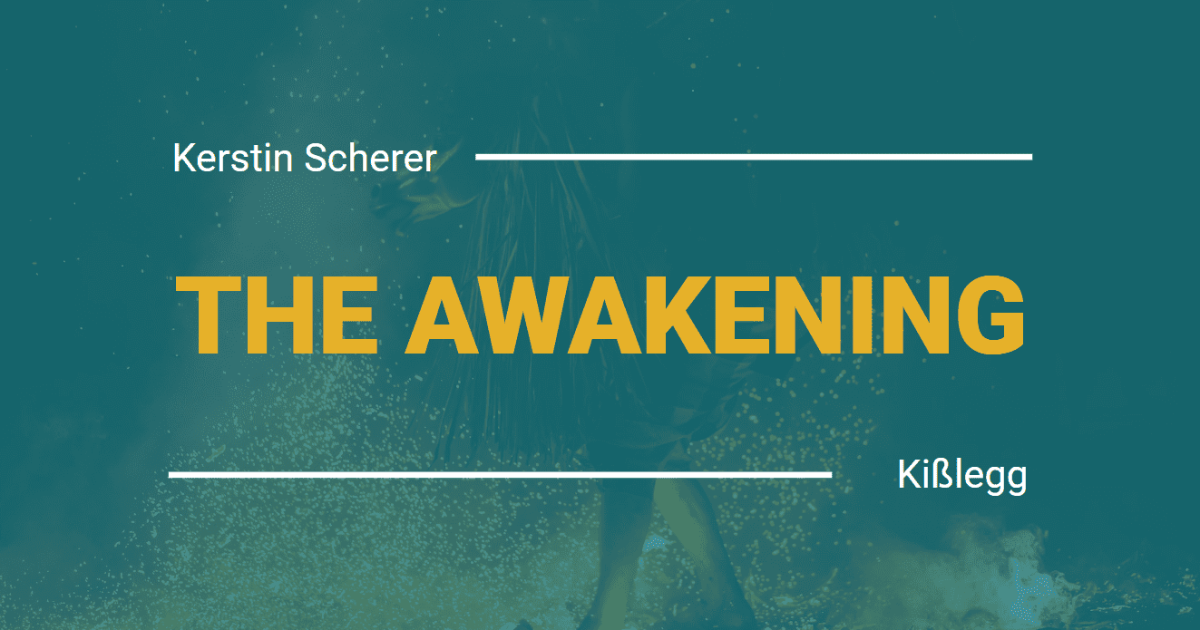 The Awakening mit Kerstin Scherer Kißlegg 2024