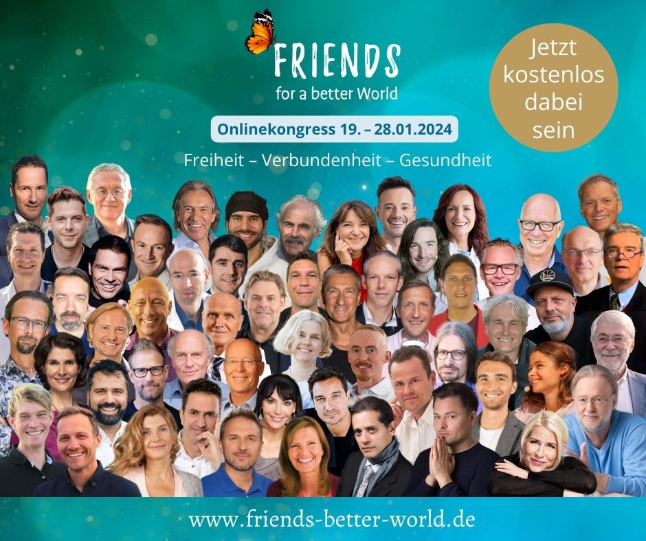 Friends for a better World 2024 Online-Kongress