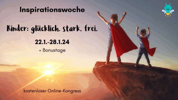 Inspirationswoche Kinder glücklich stark frei Online-Kongress
