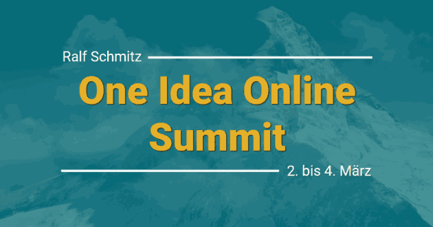 One Idea Online Summit 2024 mit Ralf Schmitz