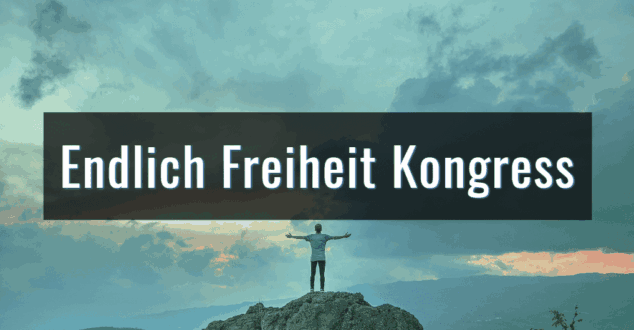 Endlich Freiheit Kongress