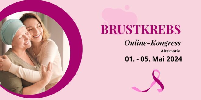 Brustkrebs Online-Kongress alternativ