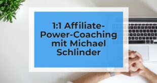 Affiliate-Power-Coaching mit Michael Schlinder