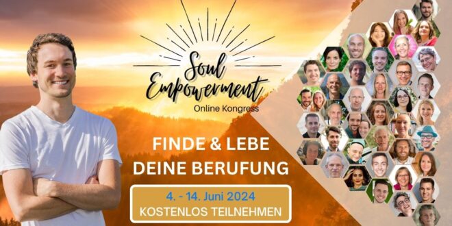 Soul Empowerment Kongress - Finde deine Berufung
