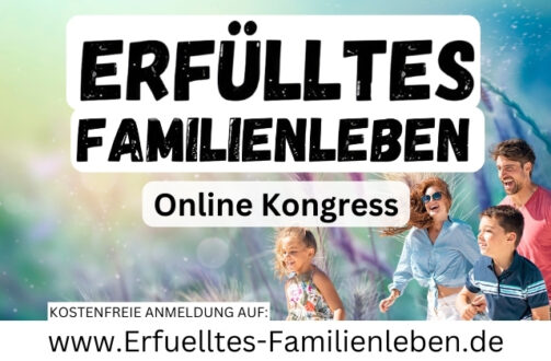 Erfülltes Familienleben Online-Kongress