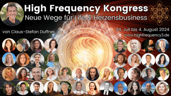 High Frequency Kongress 3 Speaker Andreas Goldemann, Andreas Giermaier, Andreas Kolos, Anke Evertz, Anna Nguyen, Bruno Würtenberger, Carmen Duffner, Christina von Dreien, Christiane Hansmann, Christine Husmann, Christel Ströbel, Christoph Heuermann, Claus-Stefan Duffner, Dr. Roy Martina, Felix van Frieden, Gabi Schörk, Günter Kerschbaummayr, Heike Engel, Ingrid Myriel Golser-Wirtenberger, Jana Iger, Jürgen Woldt, Kai Brenner, Konstantin Peterson, Maria Husch, Monika Marti, Remo Rittiner, Ricardo Leppe, Roland Parbs, Sabine Göbel, Sandra Weber, Samuel Felix Kegel, Sarah Jasmin Cartsburg, Stefanie Bruns, Steffen Lohrer, Steffen Padberg, Stephan Petrowitsch, Susanne Brahier, Thomas Becherer, Thomas Young, Uwe Breuer