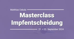 Masterclass Impfentscheidung von Matthias Cebula und der PraxisFamily